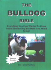 THE BULLDOG BIBLE - By Tania Holmes - Breeder Deal